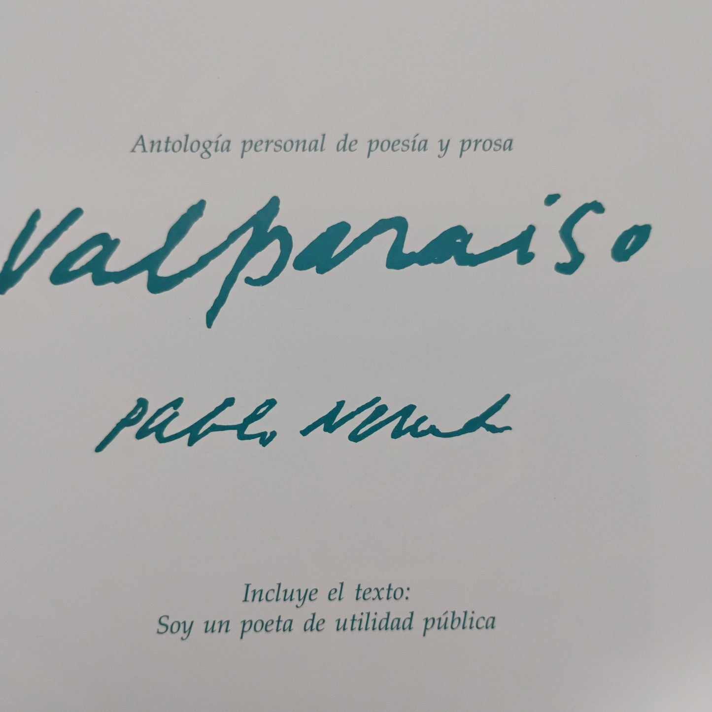 Valparaíso - Pablo Neruda