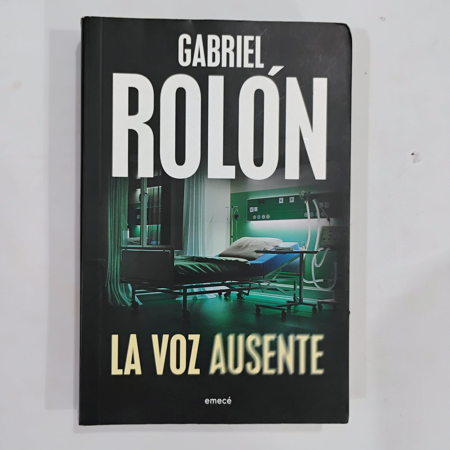 La voz ausente - Gabriel Rolón