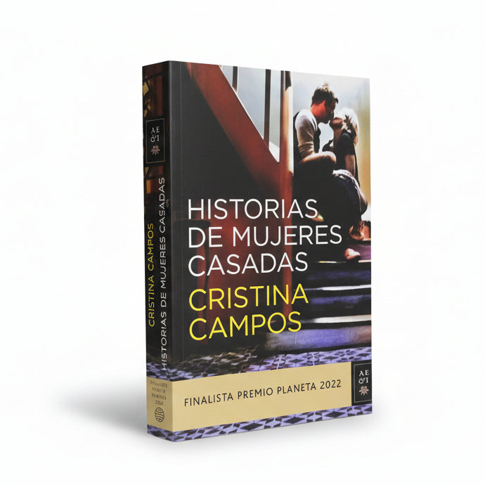 HISTORIAS DE MUJERES CASADAS - Cristina Campos