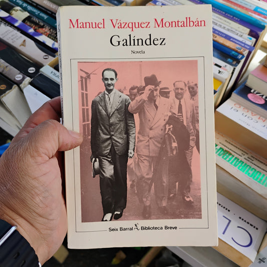 Galíndez - Manuel Vázquez Montalbán