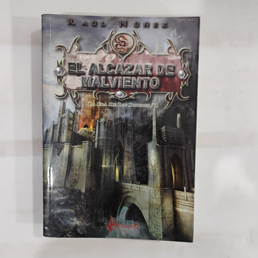 El Alcázar de Malviento - Raúl Nuñez