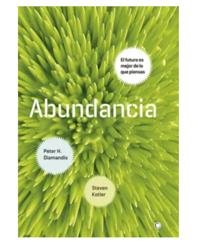 Abundancia - Peter H. Diamandis, Steven Kotler