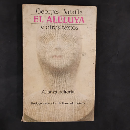 El aleluya y otros textos - Georges Bataille