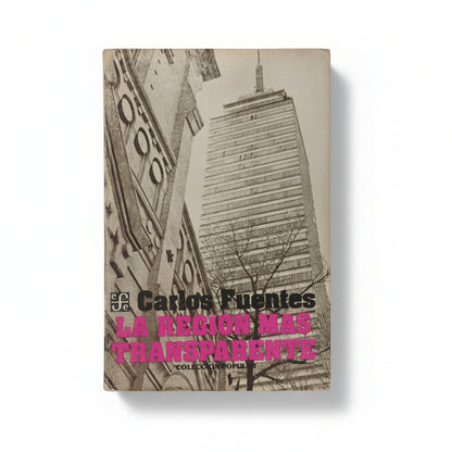 La región más transparente - Carlos Fuentes