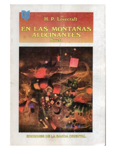 En las montañas alucinantes - H. P. Lovecraft