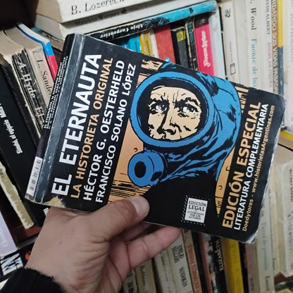 El Eternauta - Héctor G. Oesterheld, Francisco Solano López