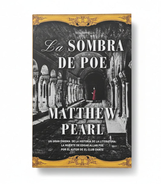 La sombra de Poe - Mathew Pearl