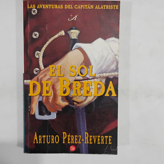 El sol de Breda - Arturo Pérez-Reverte