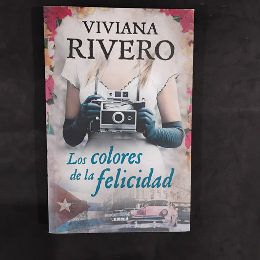 Los colores de la felicidad - Viviana Rivero