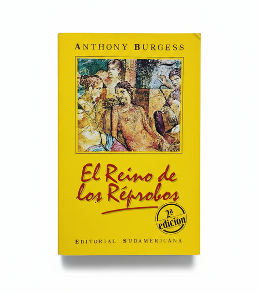 El reino de los Réprobos - Anthony Burgess