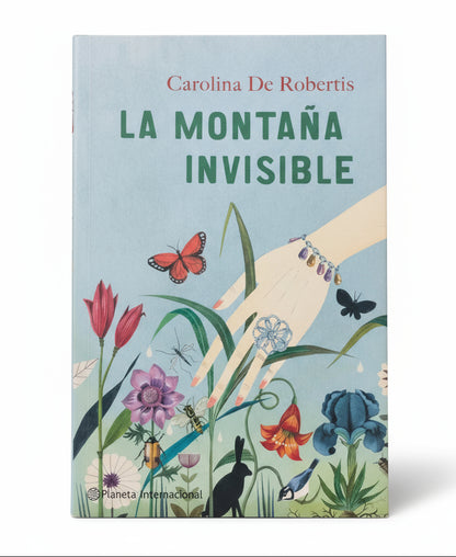 La montaña invisible - Carolina De Robertis