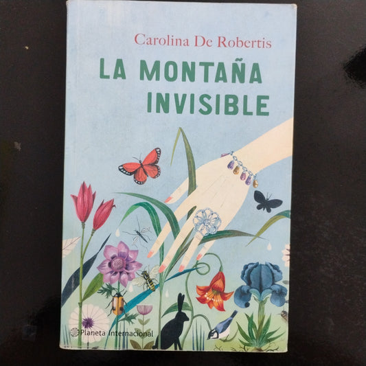 La montaña invisible - Carolina De Robertis