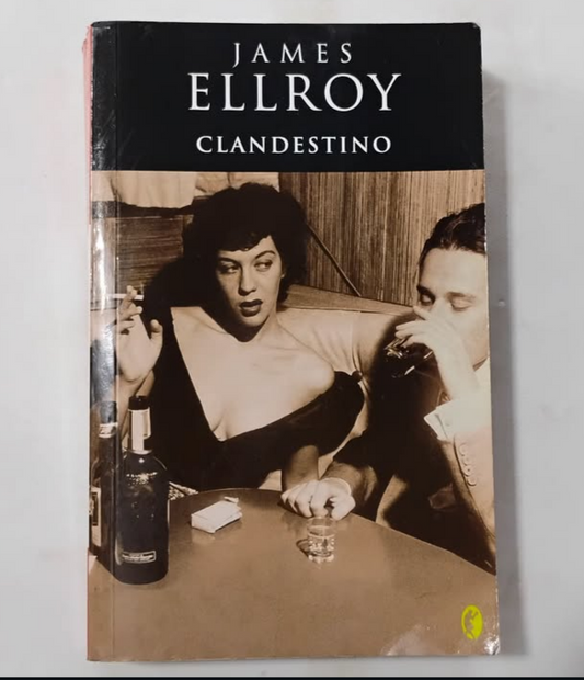 Clandestino - James Ellroy