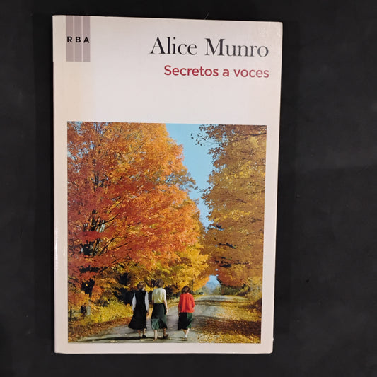 Secreto a voces - Alice Munro
