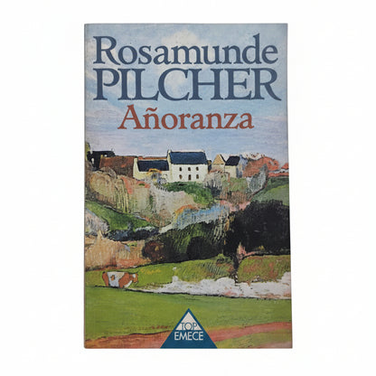 Añoranza - Rosemunde Pilcher