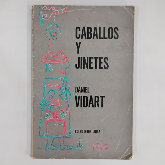 Caballos y jinetes - Daniel Vidart