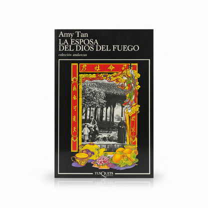 La esposa del dios del fuego - Amy Tan