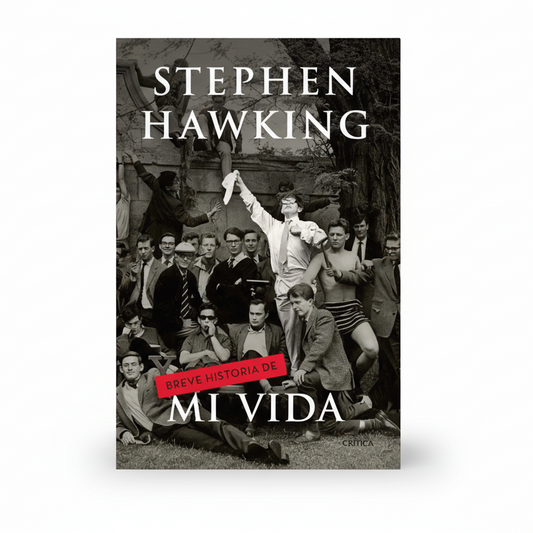 BREVE HISTORIA DE MI VIDA - Stephen Hawking