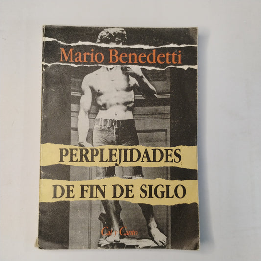 Perplejidades de fin de siglo - Mario Benedetti