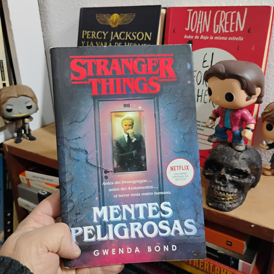 Stranger Things. Mentes peligrosas - Gwenda Bond