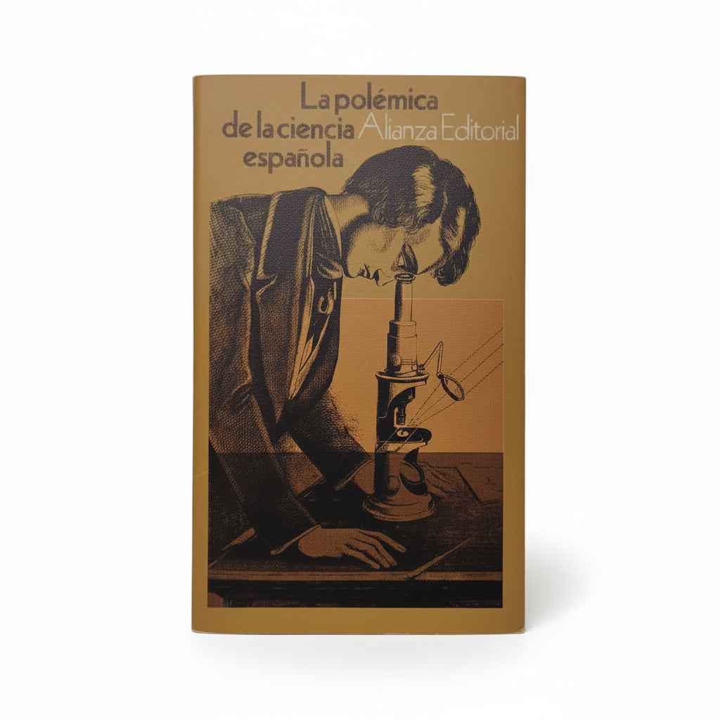 La polémica de la ciencia española (antología a cargo de Ernesto y Enrique García Camarero)