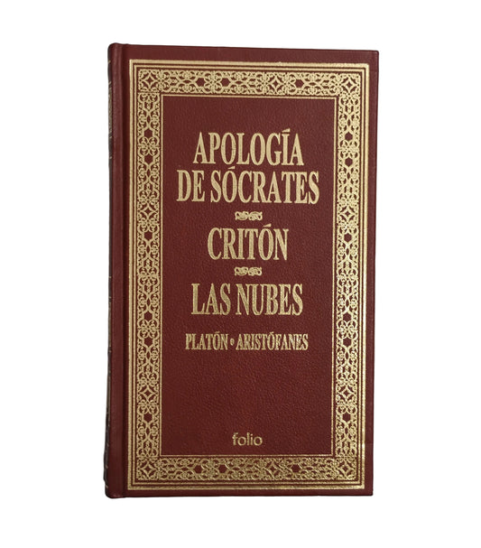 APOLOGÍA DE SÓCRATES. CRITÓN. LAS NUBES. - Platón. Aristófanes