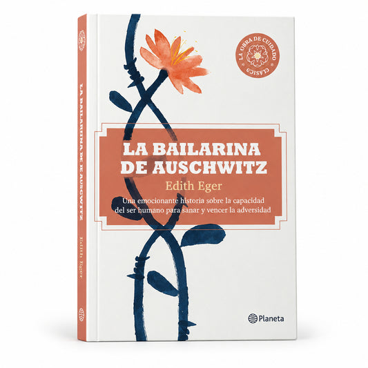 La bailarina de Auschwitz - Edith Eger
