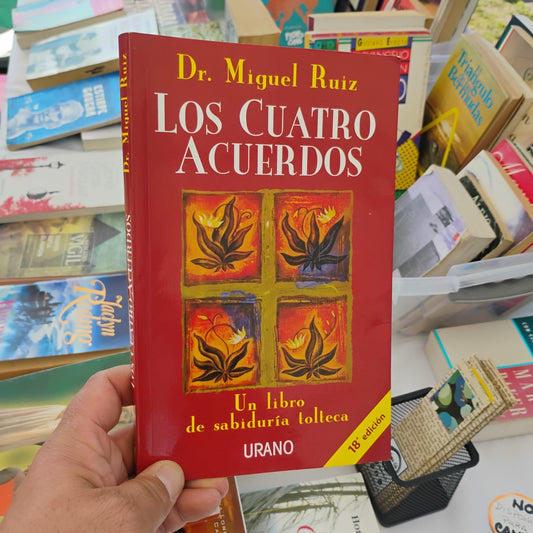 Los cuatro acuerdos - Dr. Miguel Ruíz