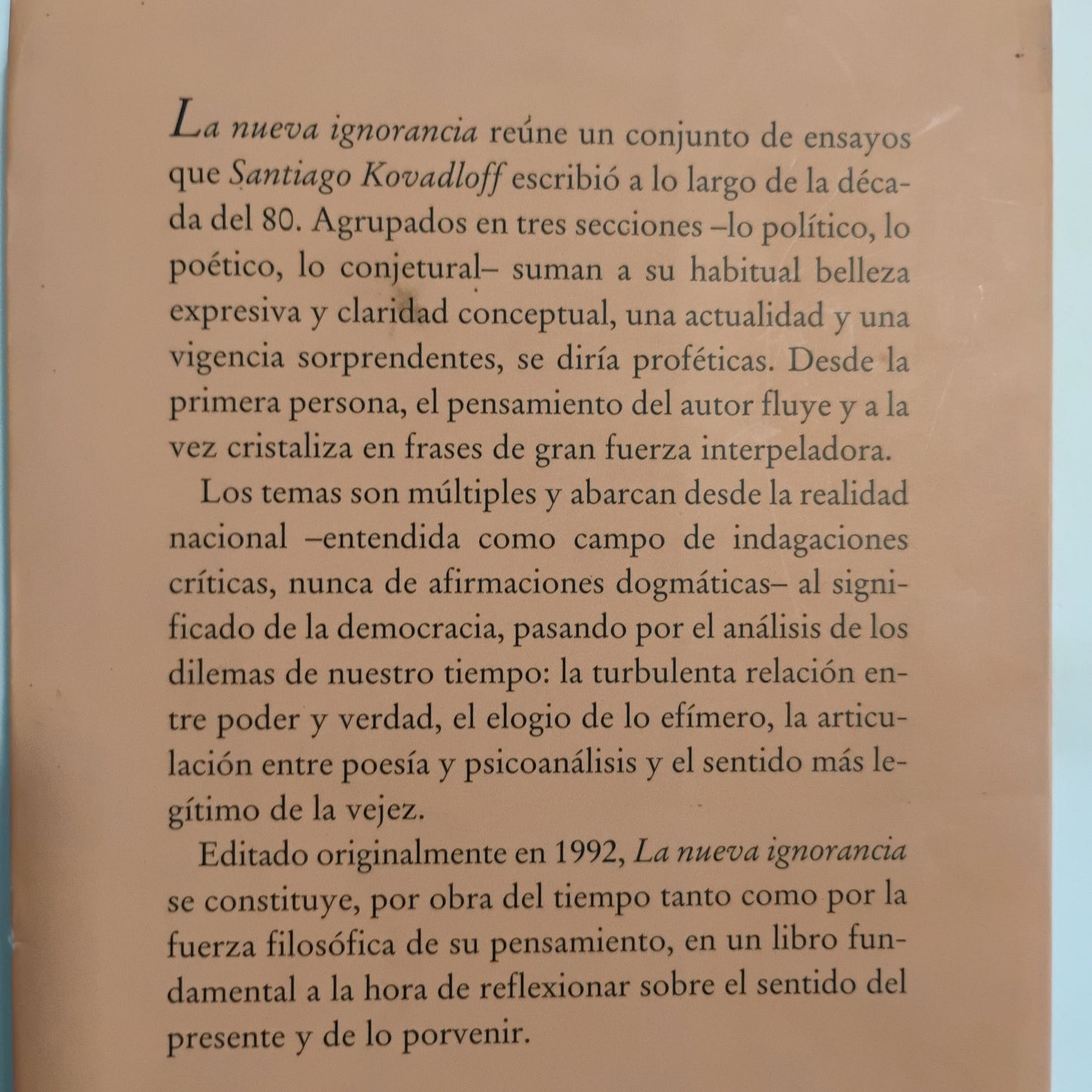 La nueva ignorancia - Santiago Kovadloff