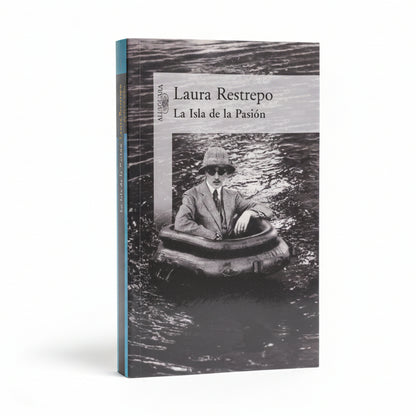 La isla de la pasión - Laura Restrepo