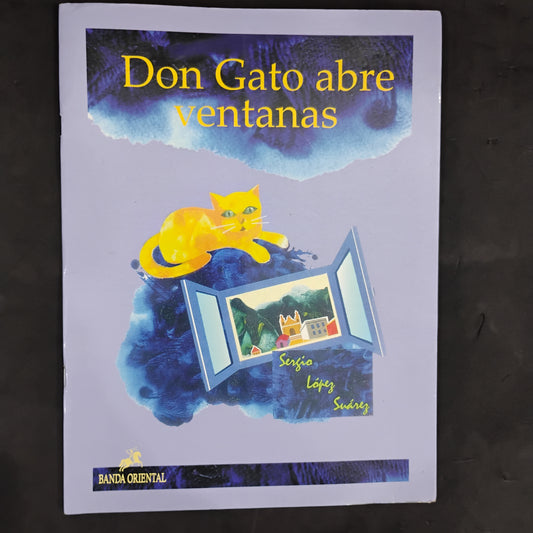 Don Gato abre ventanas - Sergio Lopez Suárez