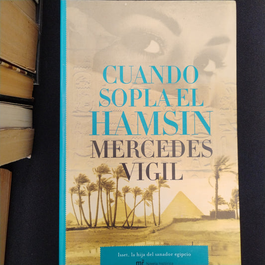 Cuando sopla el Hamsin - Mercedes Vigil