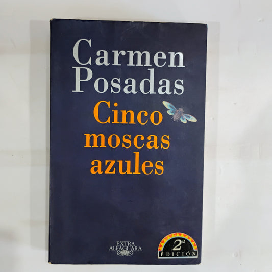 Cinco moscas azules - Carmen Posadas