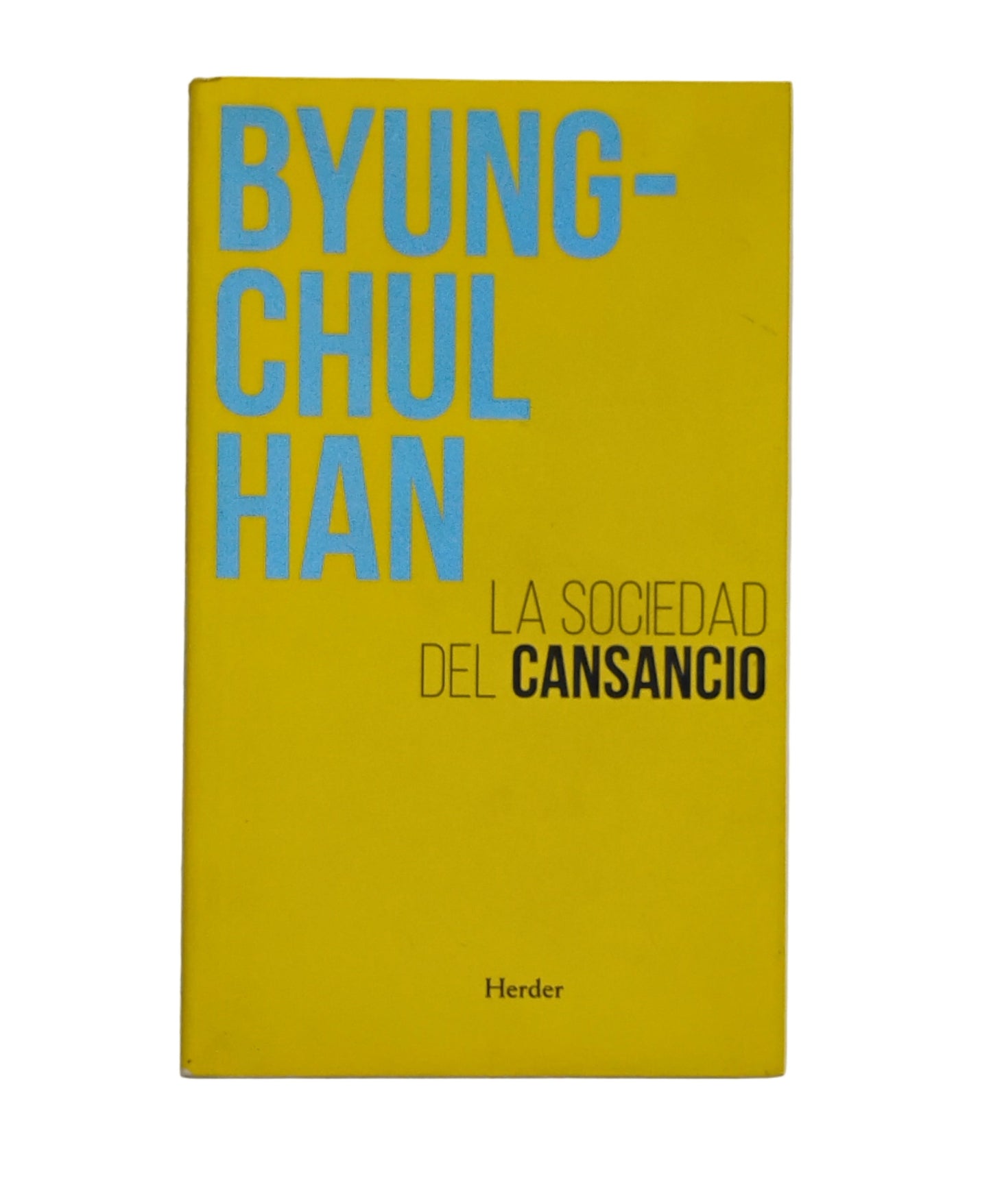 La sociedad del cansancio - Byung-Chul Han