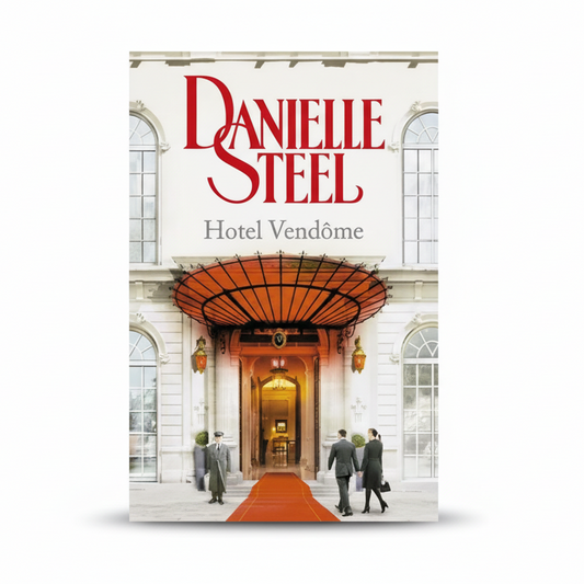 Hotel Vendôme - Danielle Steel