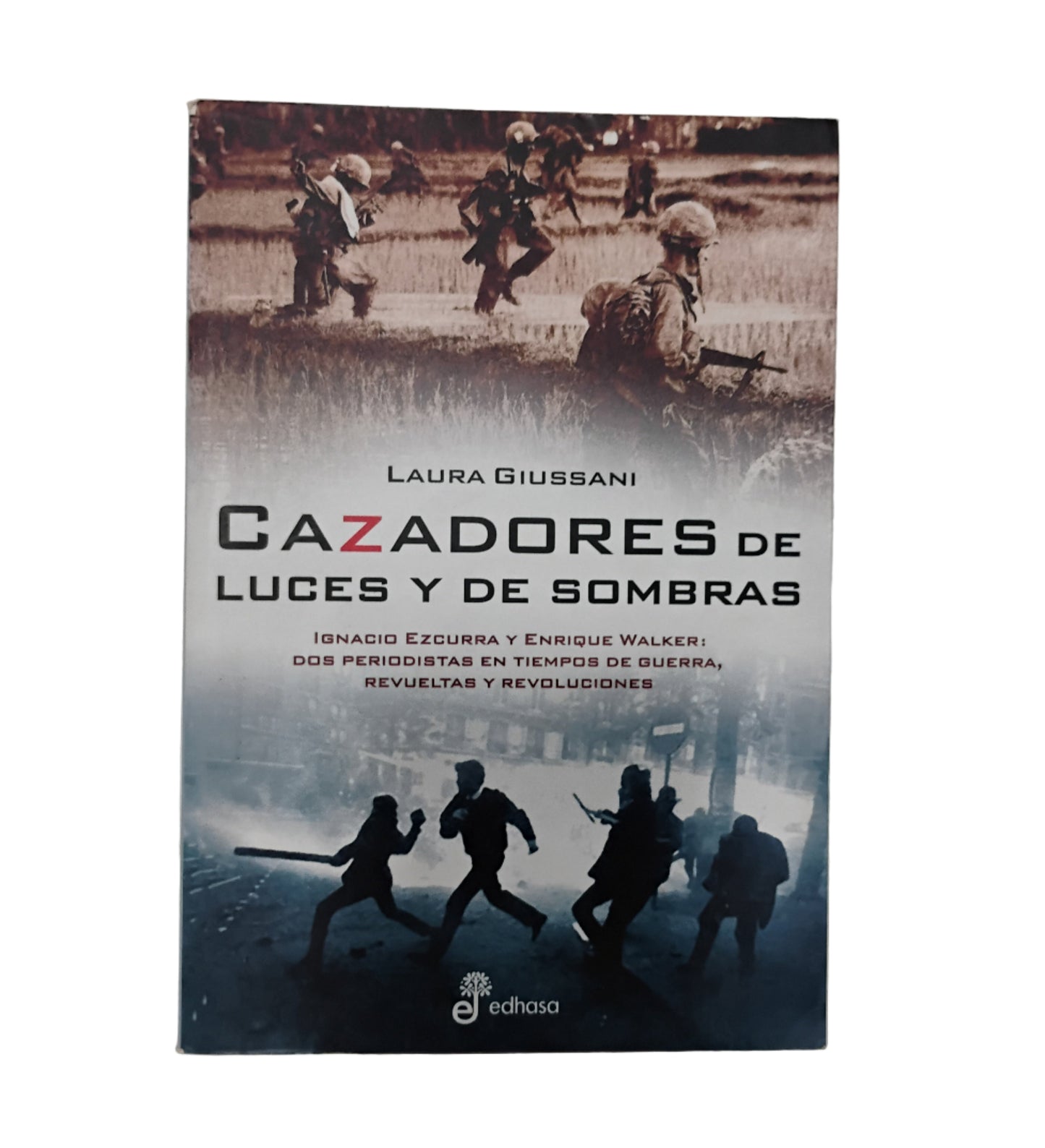 Cazadores de luces y de sombras Laura Giussani