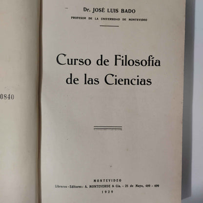Curso de Filosofía de las Ciencias - 
Dr. José Luis Bado