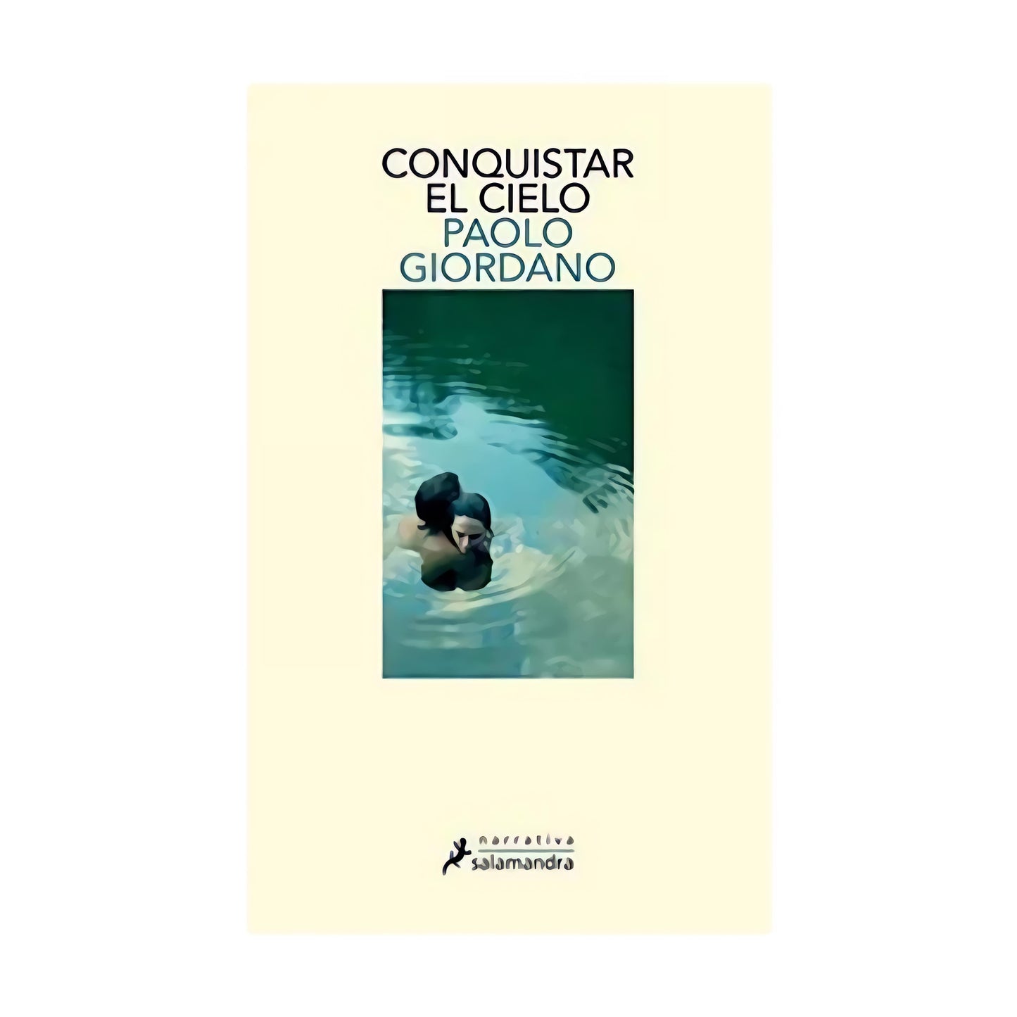 CONQUISTAR EL CIELO - Paolo Giordano