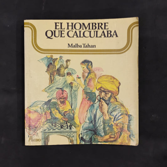 El hombre que calculaba - Malba Tahan