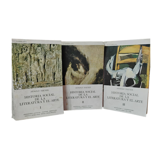 HISTORIA SOCIAL DE LA LITERATURA Y EL ARTE (obra completa en 3 tomos) - Arnold Hauser