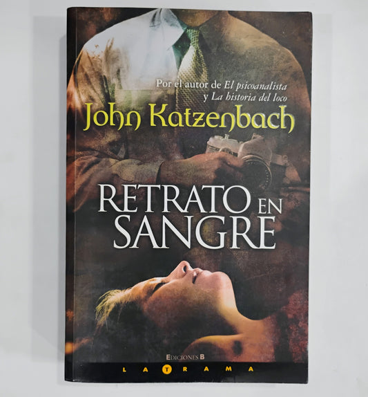 Retrato en sangre - John Katzenbach