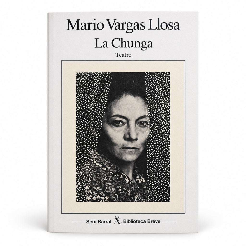 La Chunga - Mario Vargas Llosa