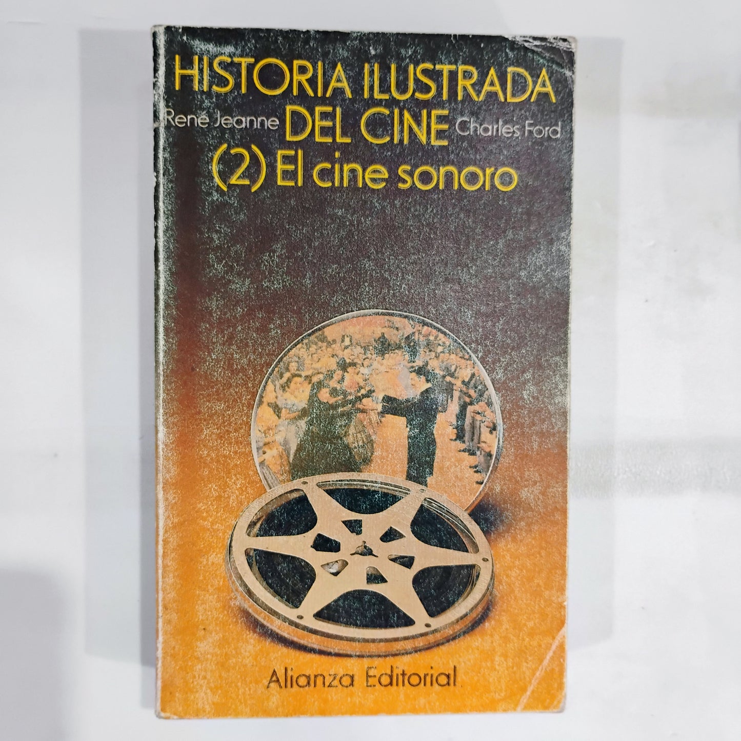 Historia ilustrada del cine (3 tomos) - René Jeanne, Charles Jeanne