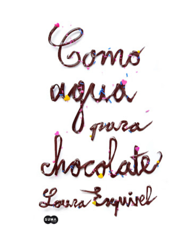 Como agua para chocolate - Laura Esquivel