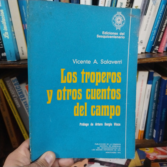 Los troperos y otros cuentos de campo - Vicente A. Salaverri