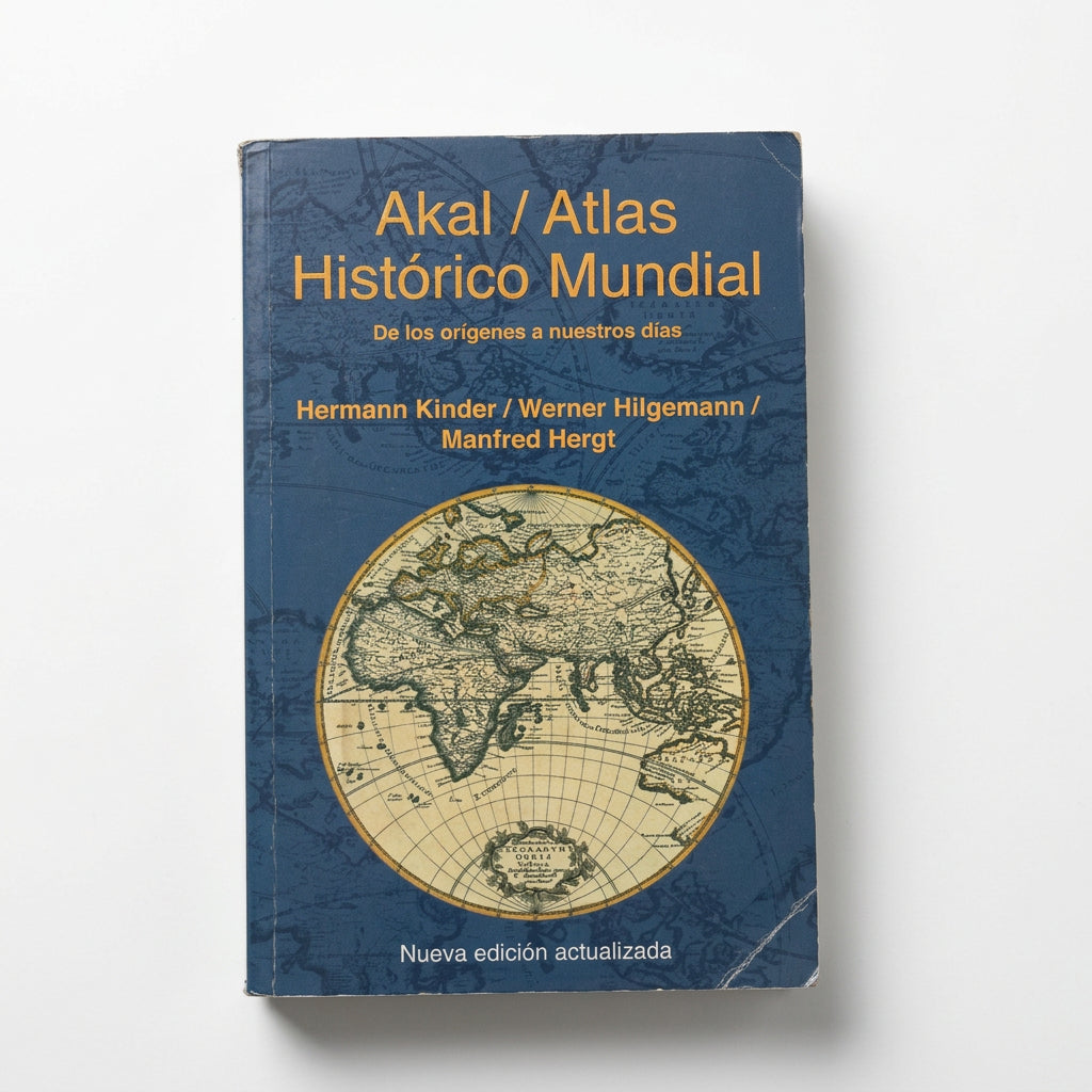 Akal/Atlas Histórico Mundial. De los orígenes a nuestros días - Kinder, Hilgemann, Hergt