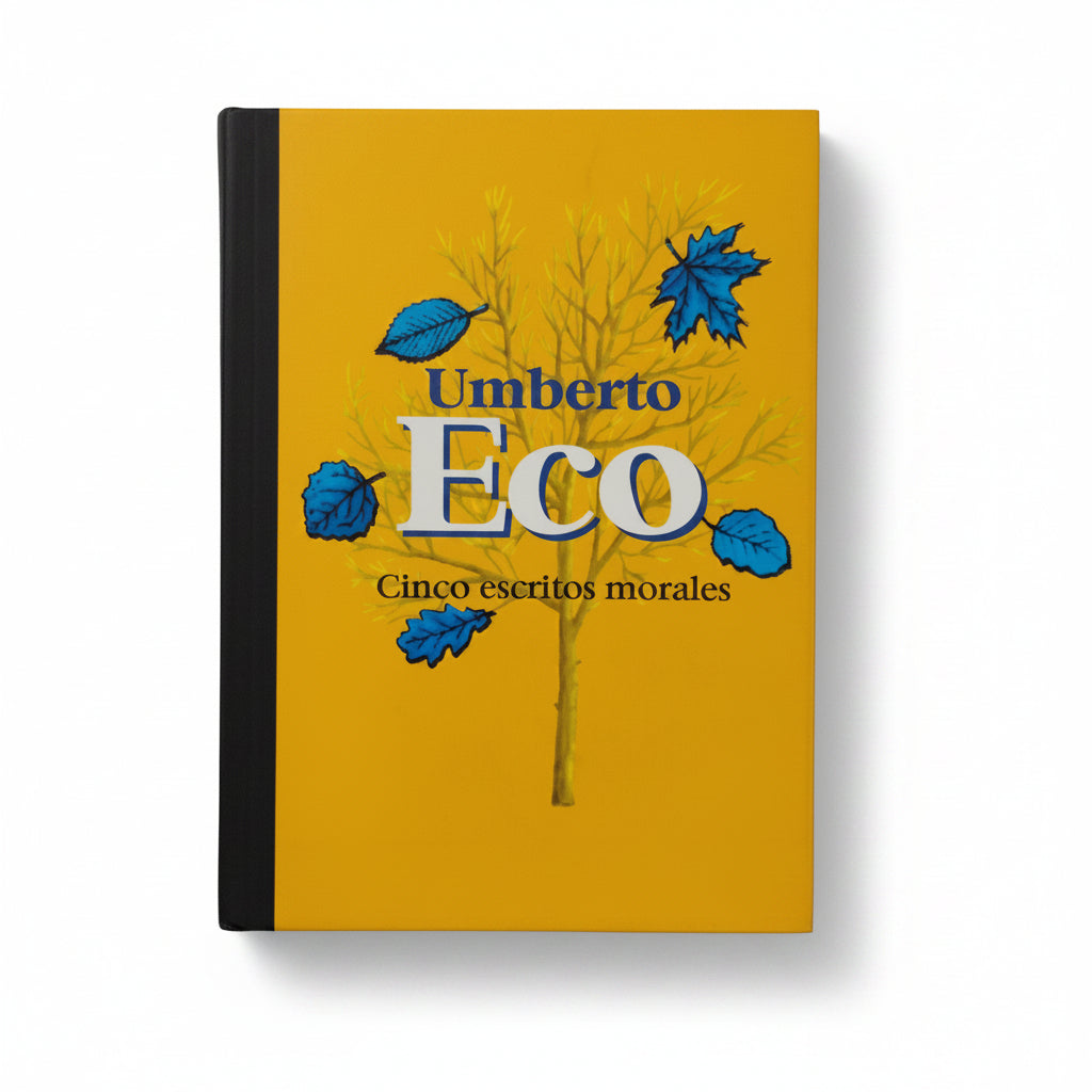 Cinco escritos morales - Umberto Eco