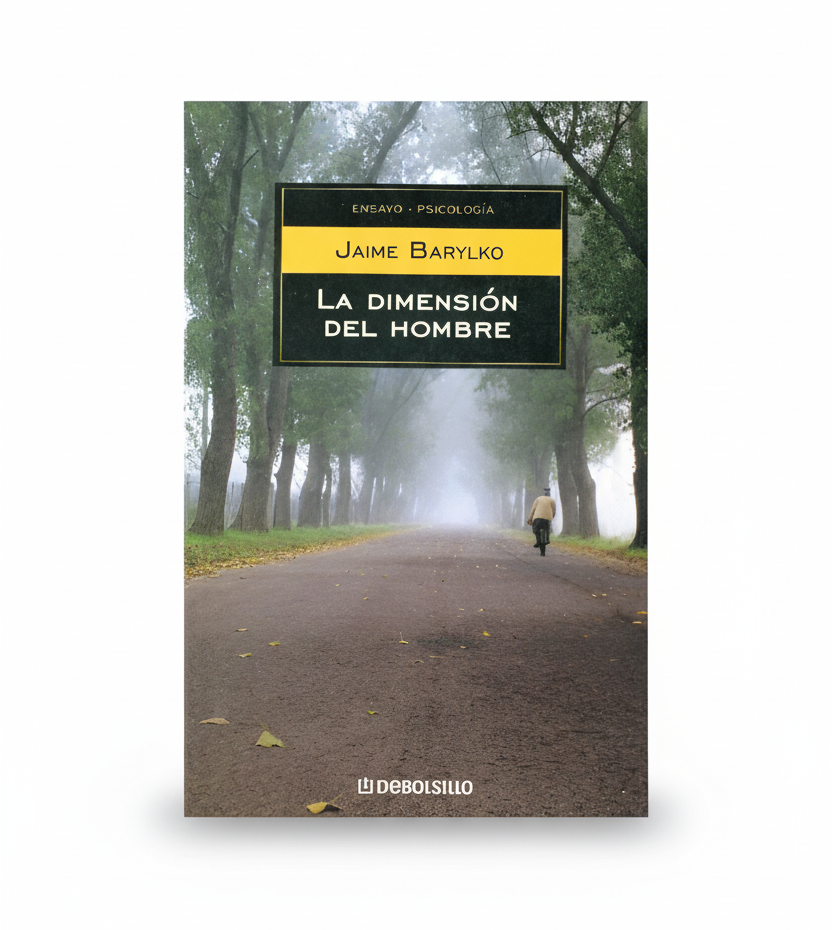 LA DIMENSION DEL HOMBRE - Jaime Barylko