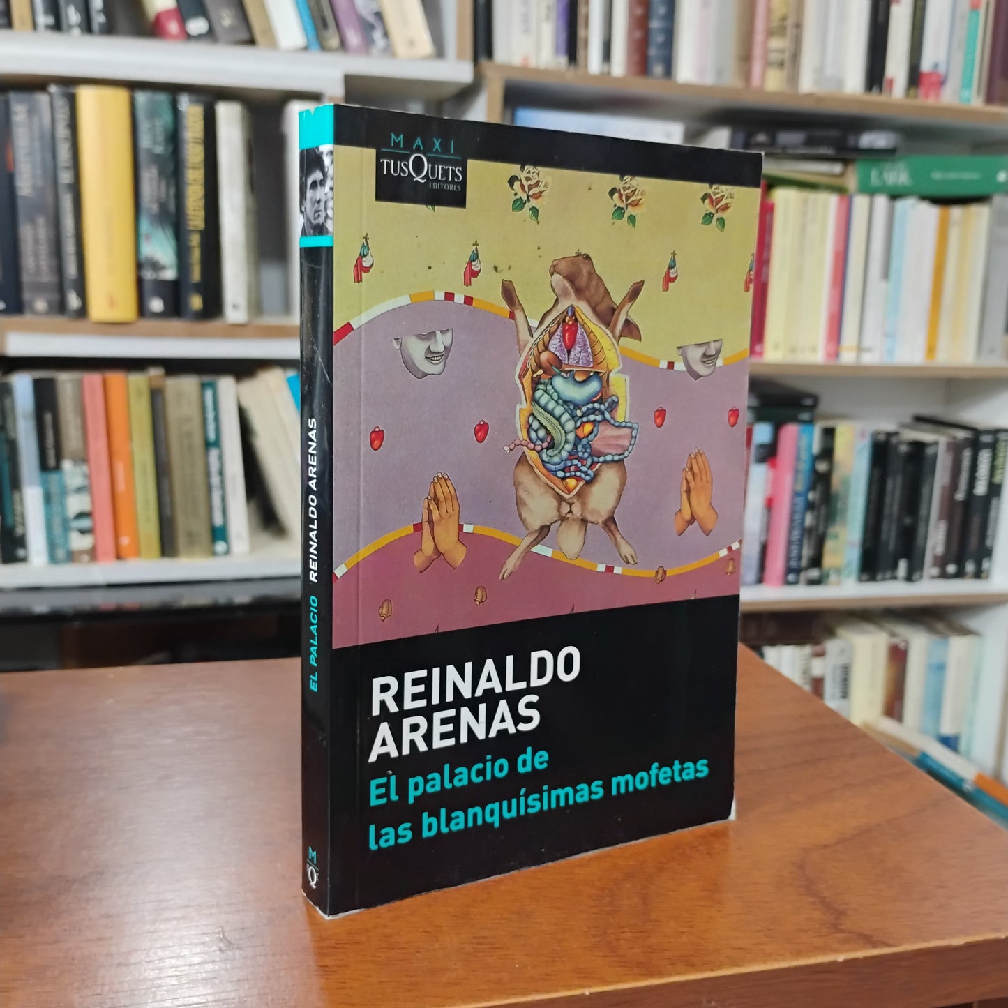 EL PALACIO DE LAS BLANQUÍSIMAS MOFETAS - Reinaldo Arenas