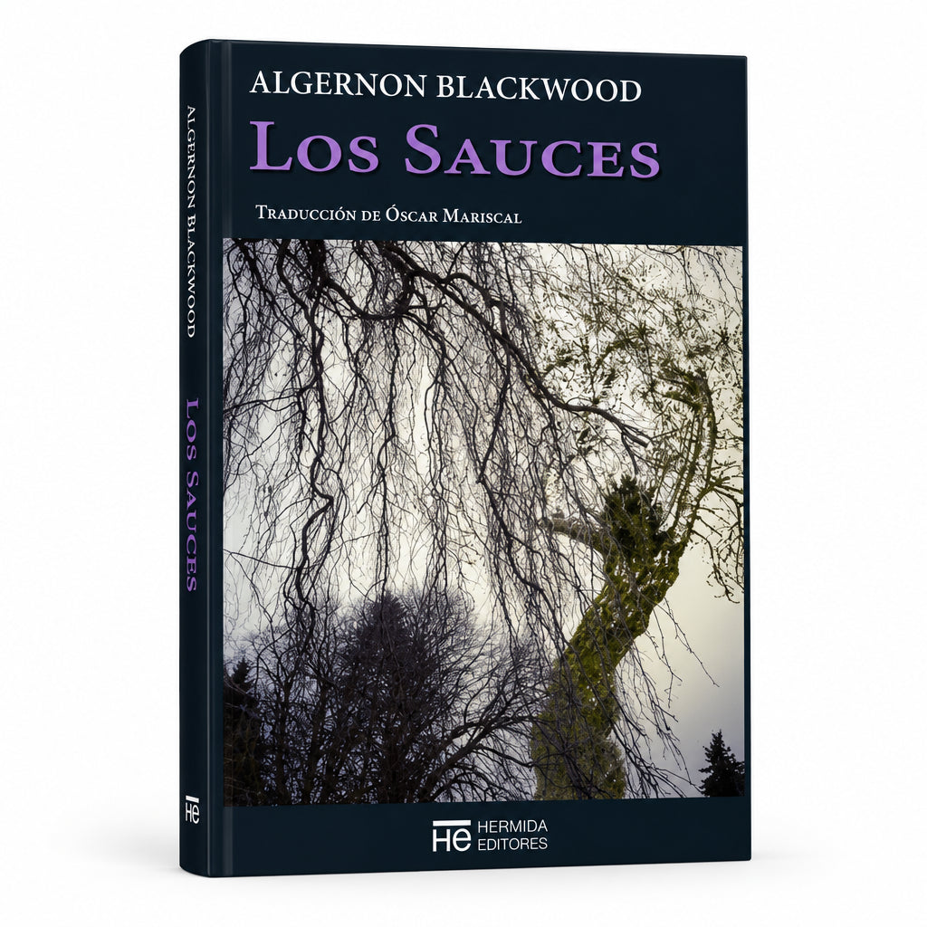 Los Sauces - Algernon Blackwood